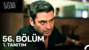 Uzak Şehir 56.Bölüm 2 Fragmanı