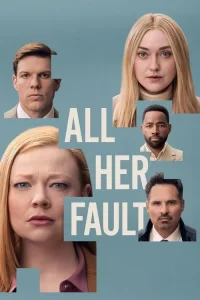All Her Fault film Türkçe Dublaj İzle Fragman Görseli