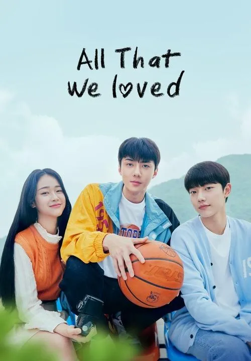 All That We Loved dizi Ful İzle