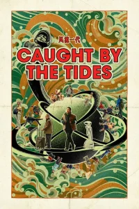 Caught by the Tides film İzle Fragman Görseli