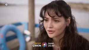 Çirkin 1. Bölüm Fragmanı Fragman Görseli