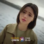 Çirkin 3. Bölüm Fragmanı (2026)