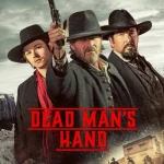 Dead Man’s Hand film Türkçe İzle