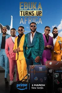 Ebuka Turns Up Africa dizi Türkçe İzle Fragman Görseli