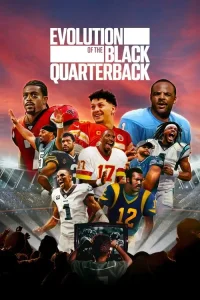 Evolution of the Black Quarterback dizi Hd İzle Fragman Görseli