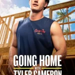 Going Home with Tyler Cameron dizi Türkçe Dublaj İzle