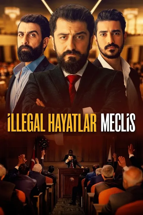 İllegal Hayatlar: Meclis film Ful İzle