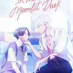 In the Clear Moonlit Dusk film Tek Part İzle