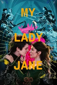 Lady Jane'im dizi Türkçe Dublaj İzle Fragman Görseli