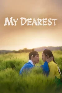 My Dearest film Türkçe İzle Fragman Görseli