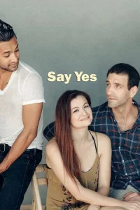 Say Yes film Ful İzle Fragman Görseli