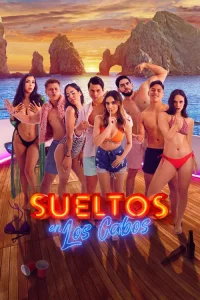 Sueltos en Los Cabos dizi Tek Part İzle Fragman Görseli