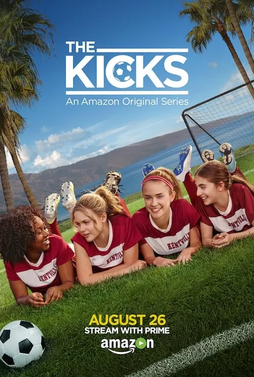 The Kicks dizi İzle