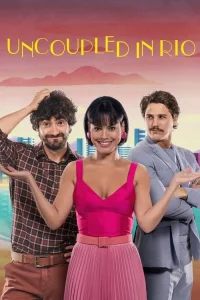 Uncoupled in Rio dizi Hd İzle Fragman Görseli