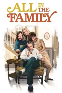 All in the Family film Hd İzle Fragman Görseli