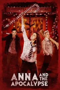 Anna ve Kıyamet film Tek Part İzle Fragman Görseli