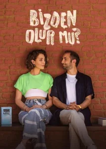 Bizden Olur Mu? film Tek Part İzle Fragman Görseli