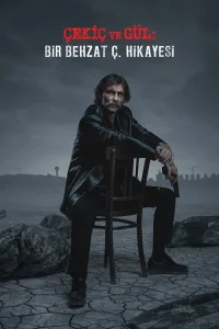 Çekiç ve Gül: Bir Behzat Ç. Hikayesi film İzle Fragman Görseli