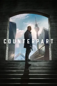 Counterpart film İzle Fragman Görseli