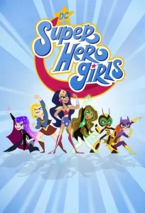 DC Super Hero Girls film Tek Part İzle Fragman Görseli