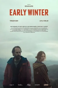 Erken Kış film Türkçe İzle Fragman Görseli