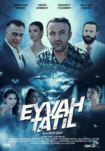 Eyvah Tatil film Ful İzle Fragman Görseli