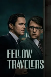 Fellow Travelers film İzle Fragman Görseli
