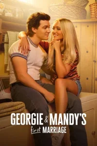 Georgie & Mandy's First Marriage film Türkçe İzle Fragman Görseli