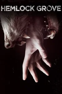 Hemlock Grove film İzle Fragman Görseli