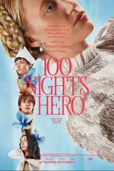 Hero’nun 100 Gecesi (2025) Fragman İzle