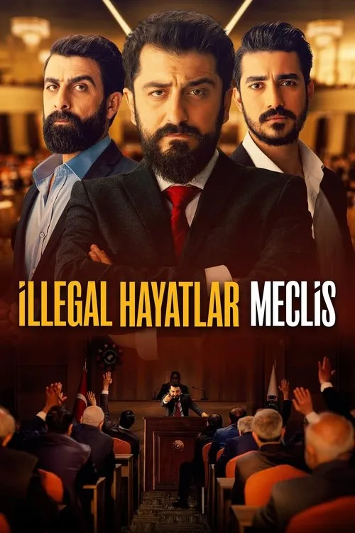 İllegal Hayatlar: Meclis film Hd İzle