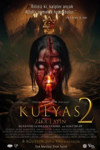 Kulyas 2: Zikr-i Ayin film Ful İzle Fragman Görseli