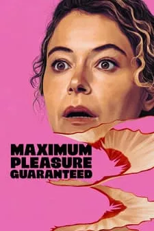 Maximum Pleasure Guaranteed (2026) Fragman Tek Part İzle Fragman Görseli