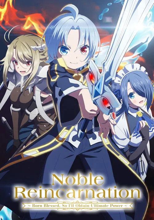 Noble Reincarnation: Born Blessed, So I'll Obtain Ultimate Power film Türkçe Dublaj İzle Fragman Görseli