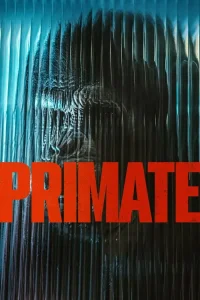 Primat film Türkçe Dublaj İzle Fragman Görseli