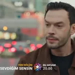 Sevdiğim Sensin 14. Bölüm Fragmanı Tek Part İzle