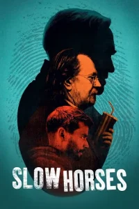 Slow Horses film Türkçe İzle Fragman Görseli