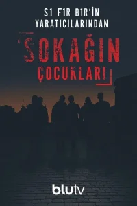 Sokağın Çocukları film Tek Part İzle Fragman Görseli