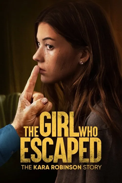 The Girl Who Escaped: The Kara Robinson Story film Ful İzle Fragman Görseli