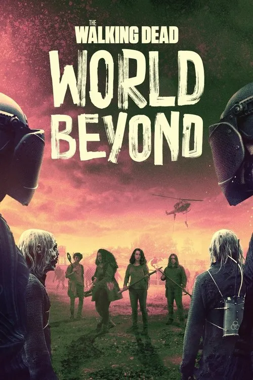 The Walking Dead: World Beyond dizi Türkçe İzle