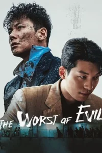 The Worst of Evil dizi Türkçe Dublaj İzle Fragman Görseli