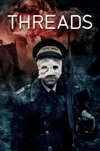Threads film Tek Part İzle Fragman Görseli