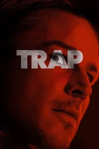 Tuzak film Hd İzle Fragman Görseli