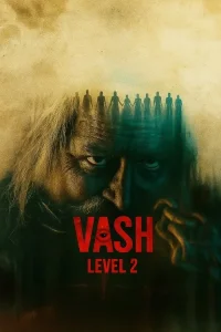 Vash Level 2 Fragman Görseli