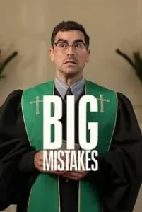 Big Mistakes (2026) Fragman Tek Part İzle Fragman Görseli