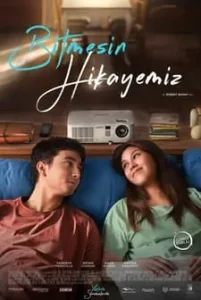 Bitmesin Hikayemiz (2025) Fragman Türkçe İzle Fragman Görseli