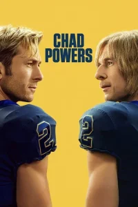 Chad Powers film Türkçe İzle Fragman Görseli