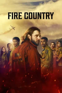 Fire Country film Ful İzle Fragman Görseli