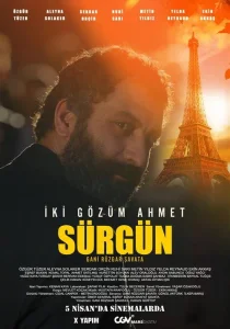 İki Gözüm Ahmet: Sürgün film Hd İzle Fragman Görseli