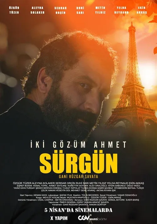 İki Gözüm Ahmet: Sürgün film Hd İzle